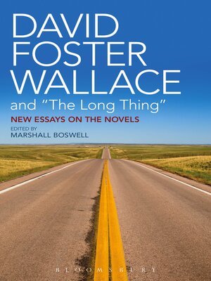 cover image of David Foster Wallace and "The Long Thing"